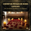 Chemin de pétales de roses & bougies aixtase